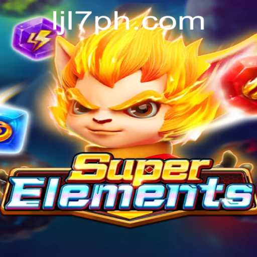 Discover the Excitement of SuperElements: A Journey into Dynamic Gameplay